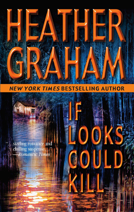 Title details for If Looks Could Kill by Heather Graham - Available